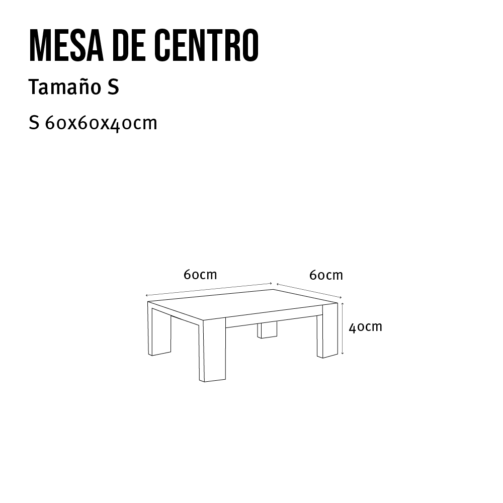 Mesas de centro S 60x60x40cm a pedido